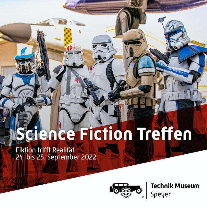 Science Fiction Treffen im Technik Museum Speyer