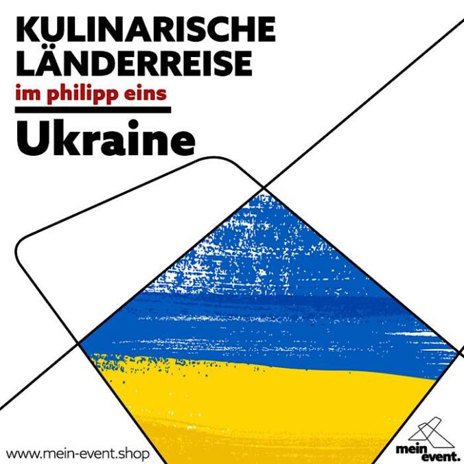 Kulinarische Länderreise in die Ukraine