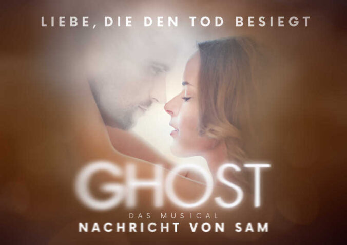 "GHOST - Nachricht von Sam - das Musical" vom 12. bis 14. März 2023 in Ludwigshafen