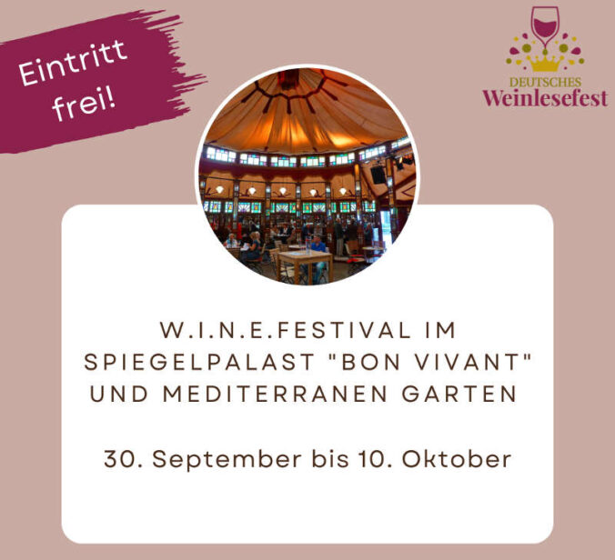 Deutsches Weinlesefest 2022: Das w.i.n.e.FESTival (Quelle: TKS)