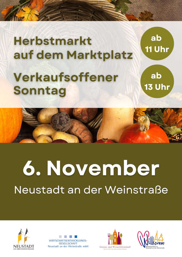 Herbstmarkt mit Verkaufsoffenem Sonntag am 06. November 2022 in Neustadt an der Weinstraße