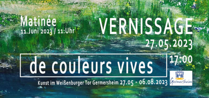 LR Vorderseite_Flyer Kunst im Weißenburger Tor _ De couleurs vives