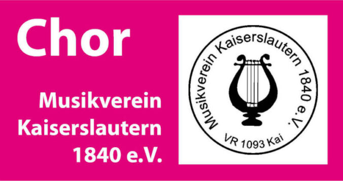 Chor Musikverein Kaiserslautern 1840