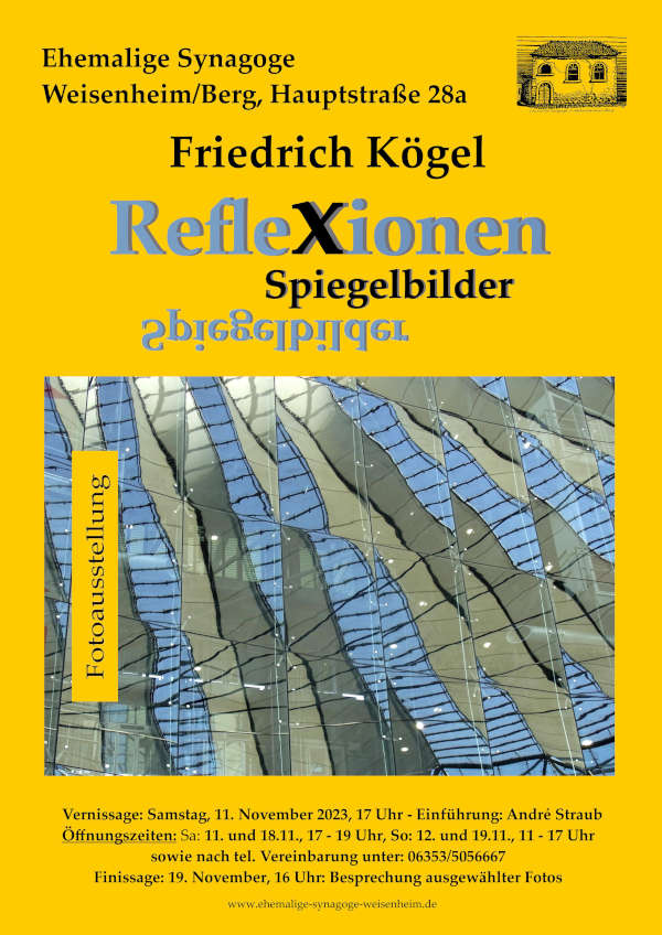  Fotoausstellung Friedrich Kögel "Reflexionen" im November 2023 in Weisenheim am Berg