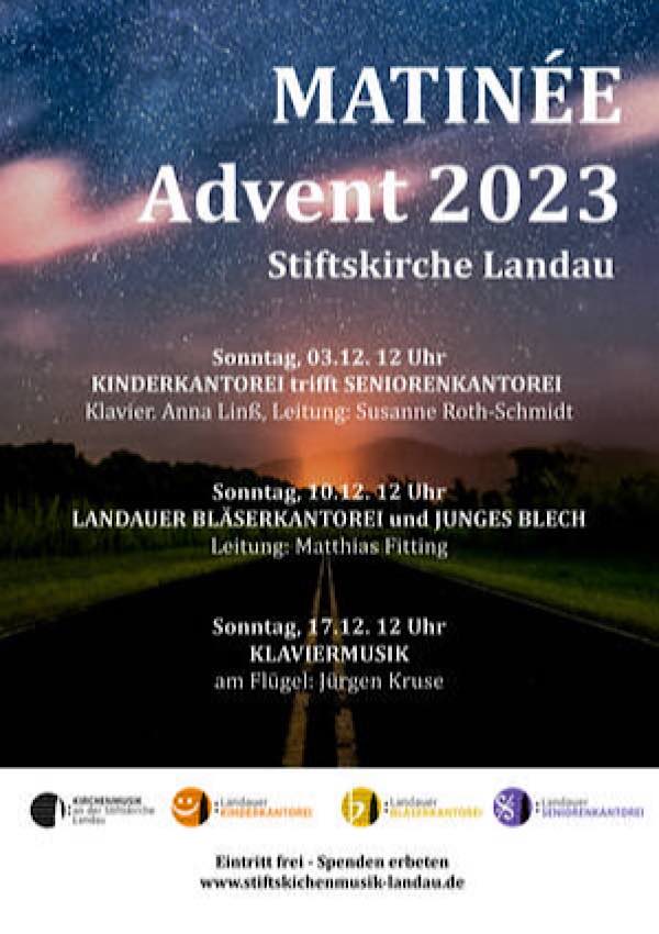 Matinée - Advent 2023 in Landau
