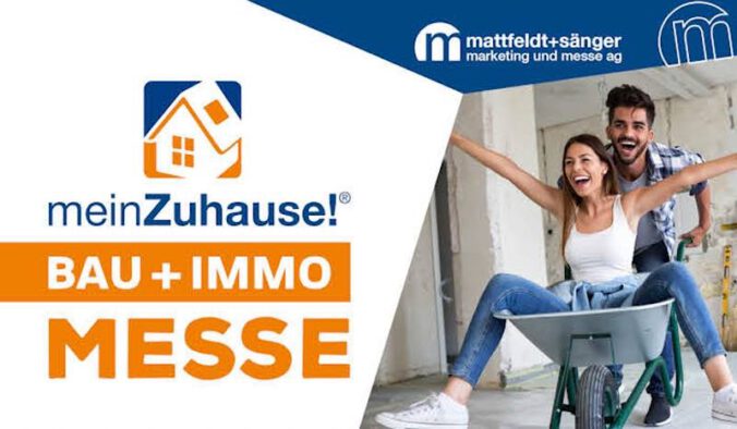 meinZuhause! Bau + Immo Messe (Quelle: Mattfeldt & Sänger Marketing und Messe AG)