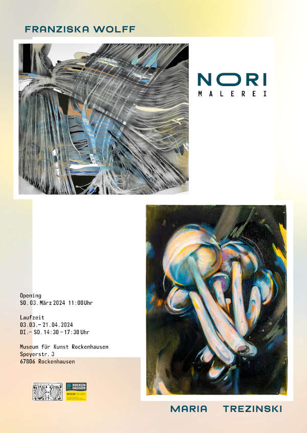 Ausstellung „NORI“ mit Maria Trezinski und Franziska Wolff im März und April 2024 in Rockenhausen
