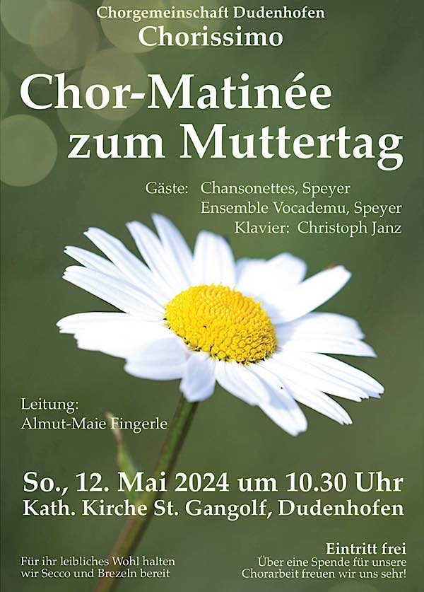 Chor-Matinee zur Feier der Mütter dieser Welt am 12. Mai 2024 in Dudenhofen