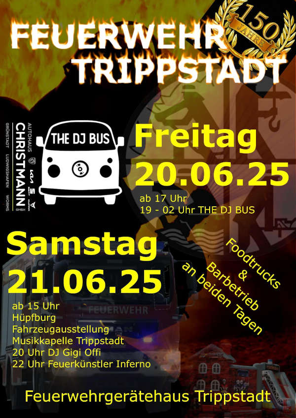 Feuerwehrfest "150 Jahre Feuerwehr Trippstadt" im Juni 2025