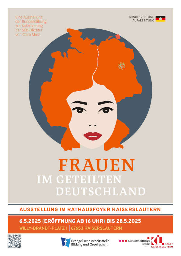 Ausstellung „Frauen im geteilten Deutschland“ im Mai 2025 in Kaiserslautern