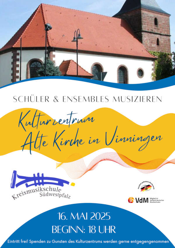 Konzert der Kreismusikschule im Mai 2025 im Kulturzentrum „Alte Kirche Vinningen"