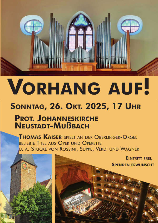 „Vorhang auf!“ – Orgelkonzert mit Stücken aus Oper und Operette im Oktober 2025 in Mußbach