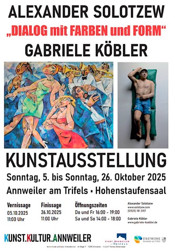 Kunstausstellung mit Alexander Solotzew und Gabriele Köbler im Oktober 2025 in Annweiler am Trifels