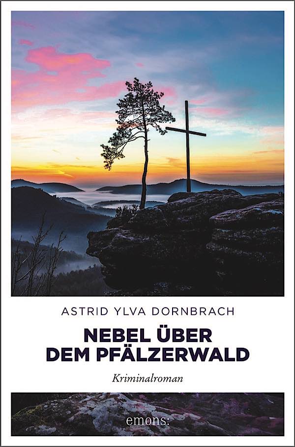 „Nebel über dem Pfälzerwald“: Autorin Astrid Ylva Dornbrach liest im November 2025 in Landau aus ihrem Kriminalroman