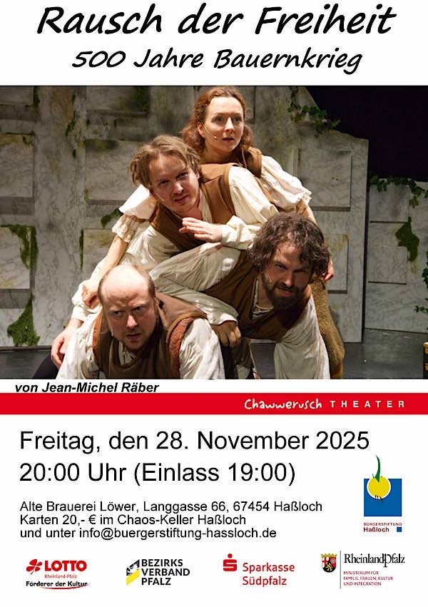 Chawwerusch-Theater - „Rausch der Freiheit“ im November 2025 in Haßloch
