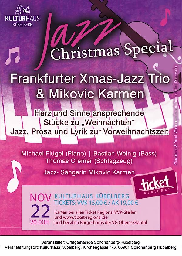 Frankfurt Xmas-Jazz Trio & Karmen Mikovic - “Christmas-Special” im November 2025 in Schönenberg-Kübelberg