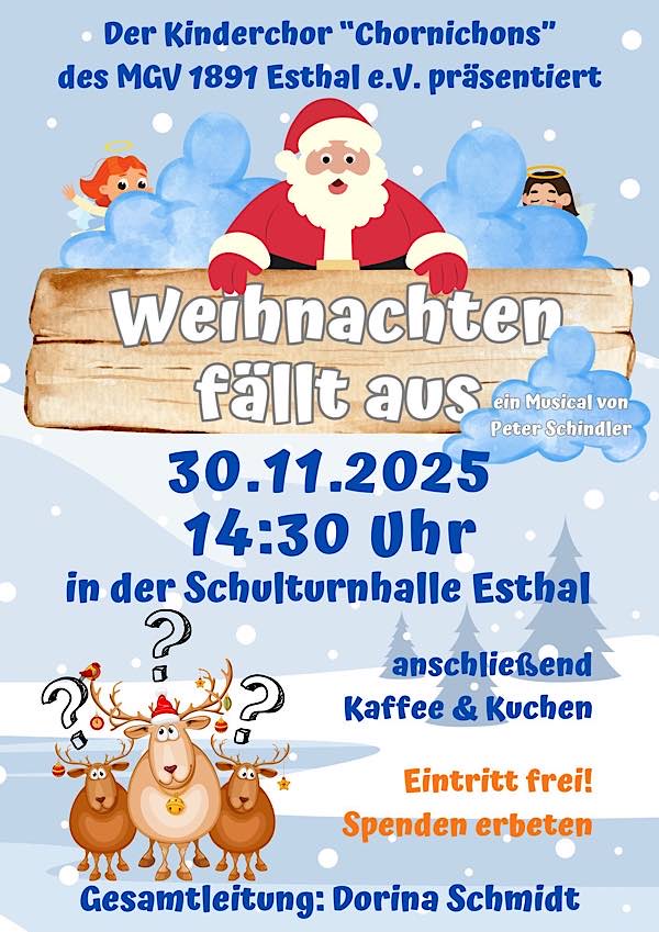 „Weihnachten fällt aus“ - Musical Aufführung der Chornichons im November 2025 in Esthal