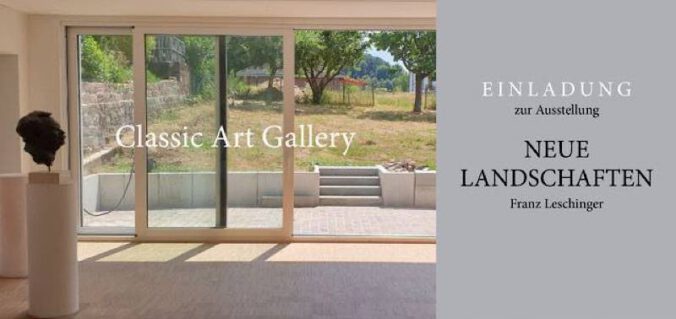 Classic Art Gallery Lug präsentiert: „Neue Landschaften“ – Werke von Franz Leschinger von Dezember 2025 bis April 2026 in Lug