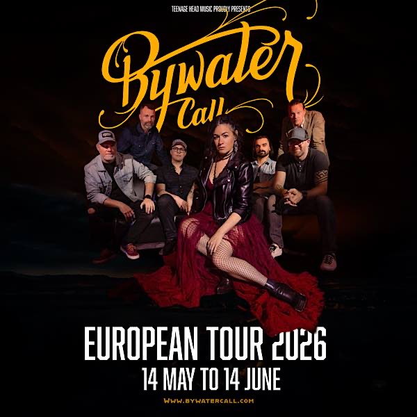 Bywater Call - Europe 2026 im Mai in Dudenhofen