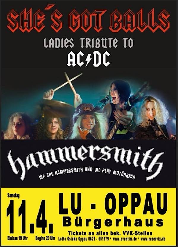 SHE'S GOT BALLS and HAMMERSMITH im April 2026 in Ludwigshafen