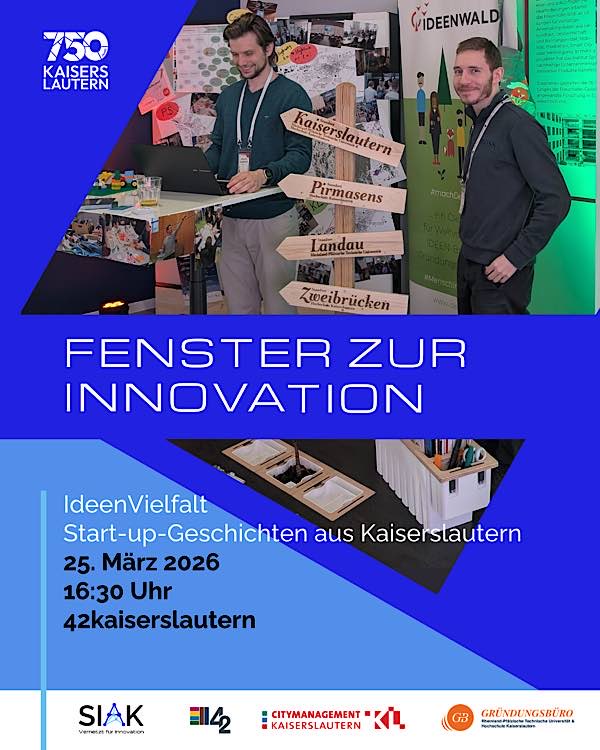 „Fenster zur Innovation“ im März 2026 in Kaiserslautern