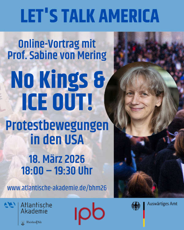 Online-Vortrag: "No Kings & ICE Out – Protestbewegungen in den USA" im März 2026