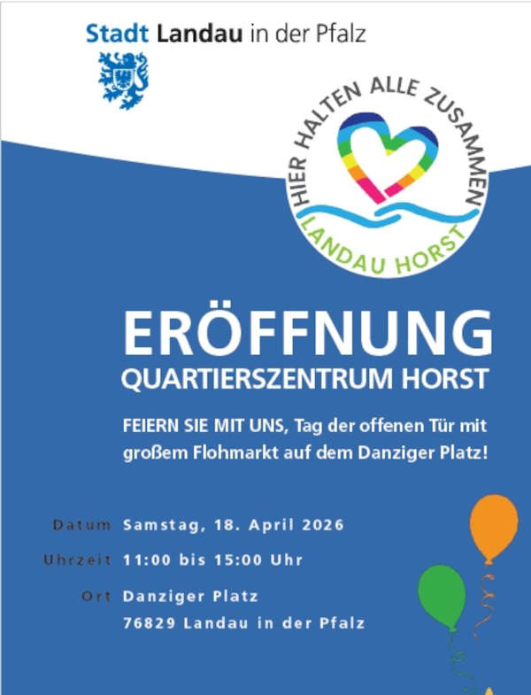 Feierliche Eröffnung des Quartierszentrums im Landauer Horst mit Flohmarkt und Rahmenprogramm im April 2026