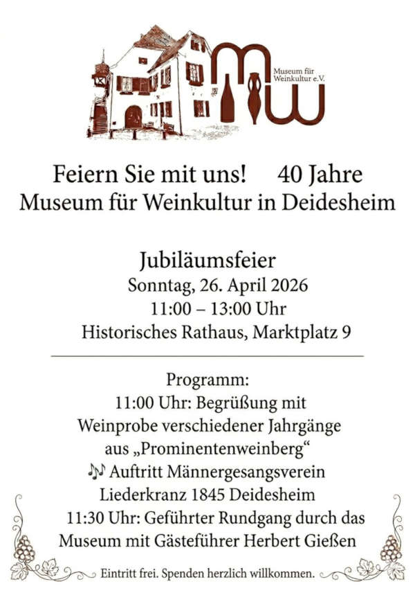 40 Jahre Museum für Weinkultur - Jubiläumsveranstaltung im April 2026 in Deidesheim