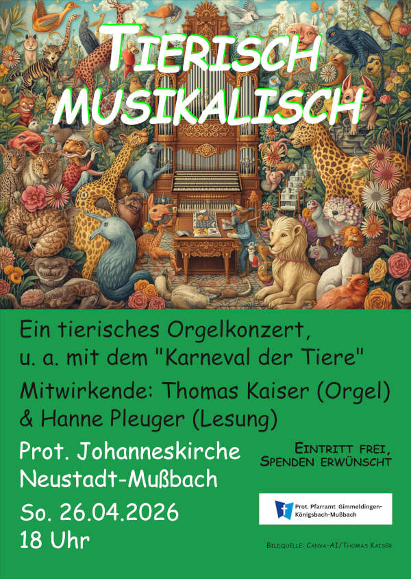 Orgelkonzert "Tierisch musikalisch" im April 2026 in Mußbach