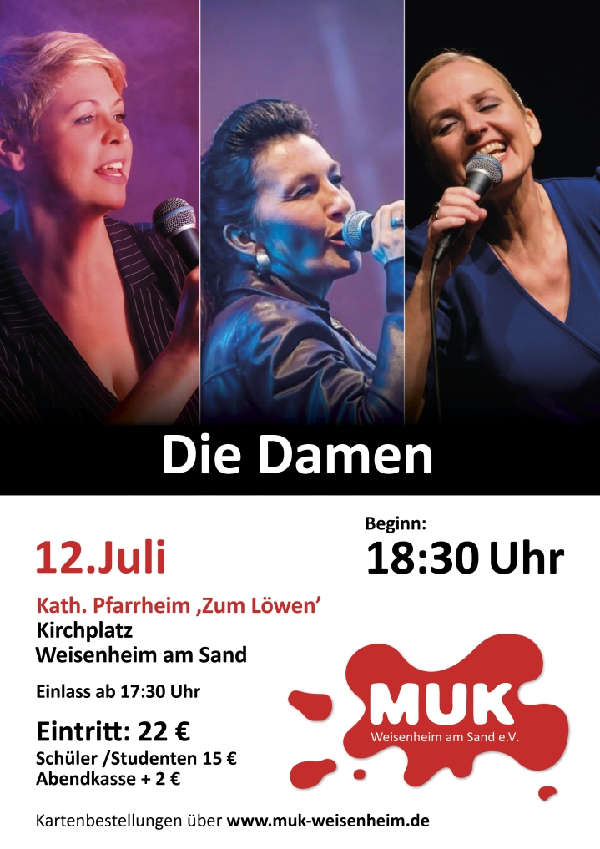 Die Damen … 3 grandiose Stimmen und ein Klavier im Juli 2026 in Weisenheim am Sand
