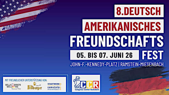 Deutsch-Amerikanisches Freundschaftsfest im Juni 2026 in Ramstein-Miesenbach
