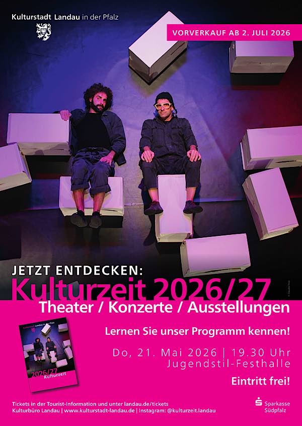 Kulturbüro der Stadt Landau gibt im Mai 2026 „Ausblick!“ auf die Spielzeit 2026/2027