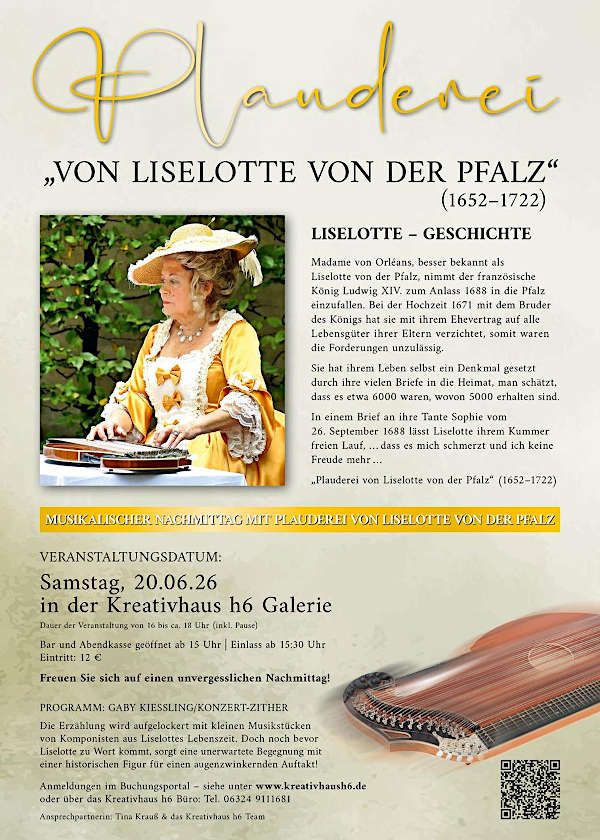Musikalischer Nachmittag mit Plauderei von Lieselotte von der Pfalz im Juni 2026 in Böhl-Iggelheim