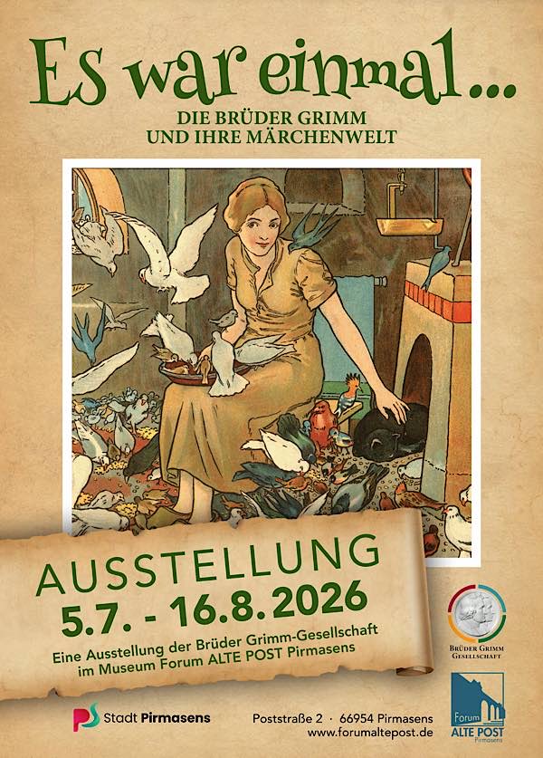 Wechselausstellung „Es war einmal … – Die Märchenwelt der Brüder Grimm“ im Juli und August 2026 in Pirmasens