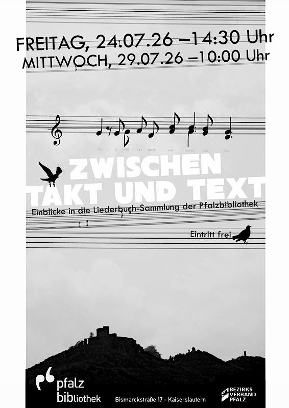 „Zwischen Takt und Text“ - Einblicke in die Liederbuchsammlung der Pfalzbibliothek im Juli 2026
