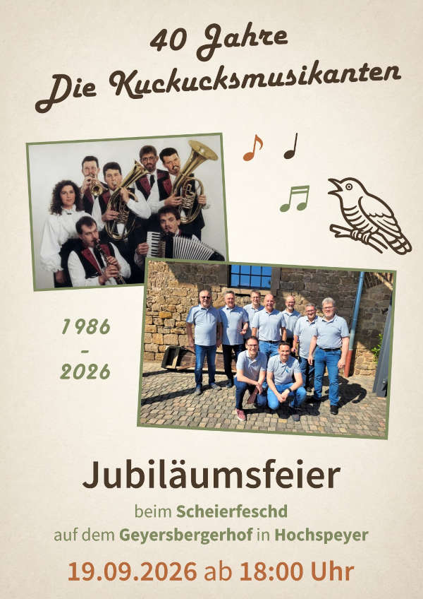 Jubiläumsfeier "40 Jahre Die Kuckucksmusikanten" im September 2026 in Hochspeyer