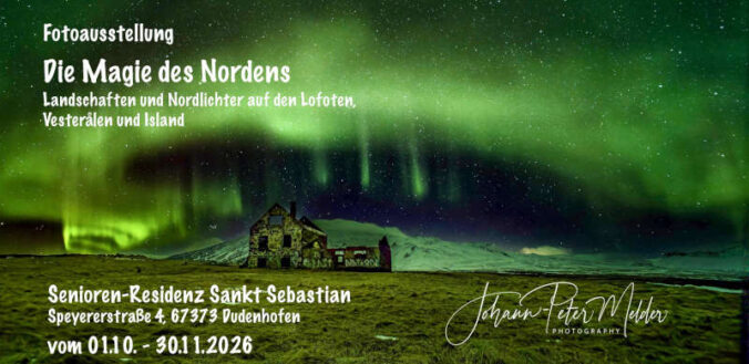 Fotoausstellung Johann-Peter Melder "Die Magie des Nordens" im Oktober und November 2026 in Dudenhofen