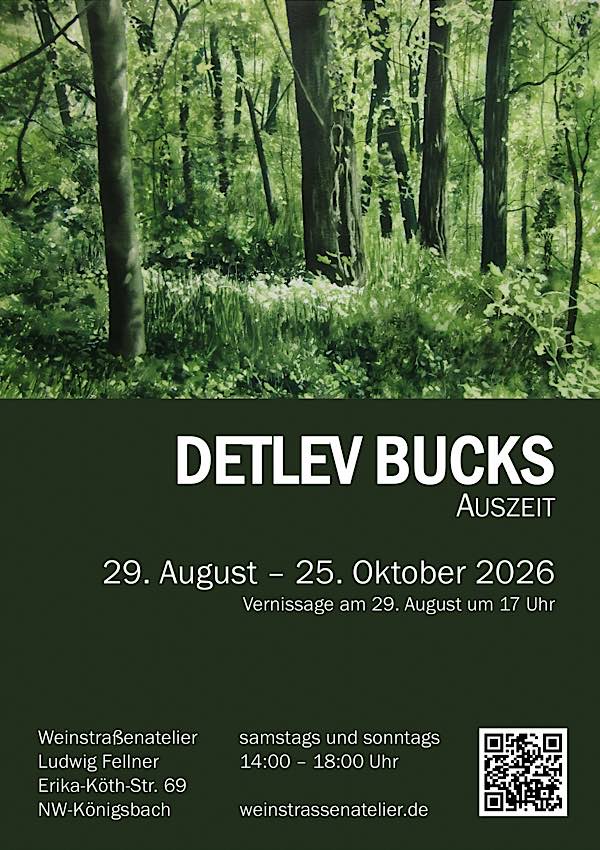 Detlev Bucks: „Auszeit” von August bis Oktober 2026 in Neustadt an der Weinstraße