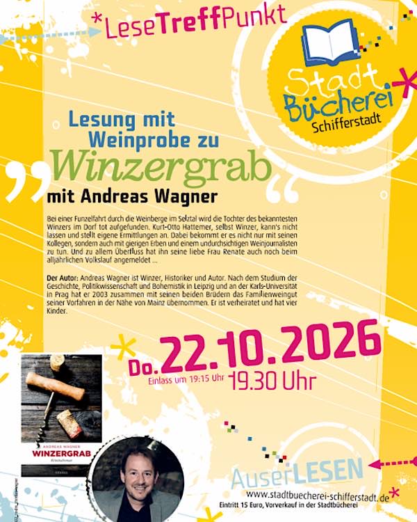 Lesung „Winzergrab“ inklusive Weinprobe mit Andreas Wagner im Oktober 2026 in Schifferstadt