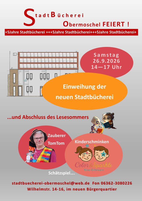 Jubiläum und Neueröffnung der Stadtbücherei Obermoschel im September 2026