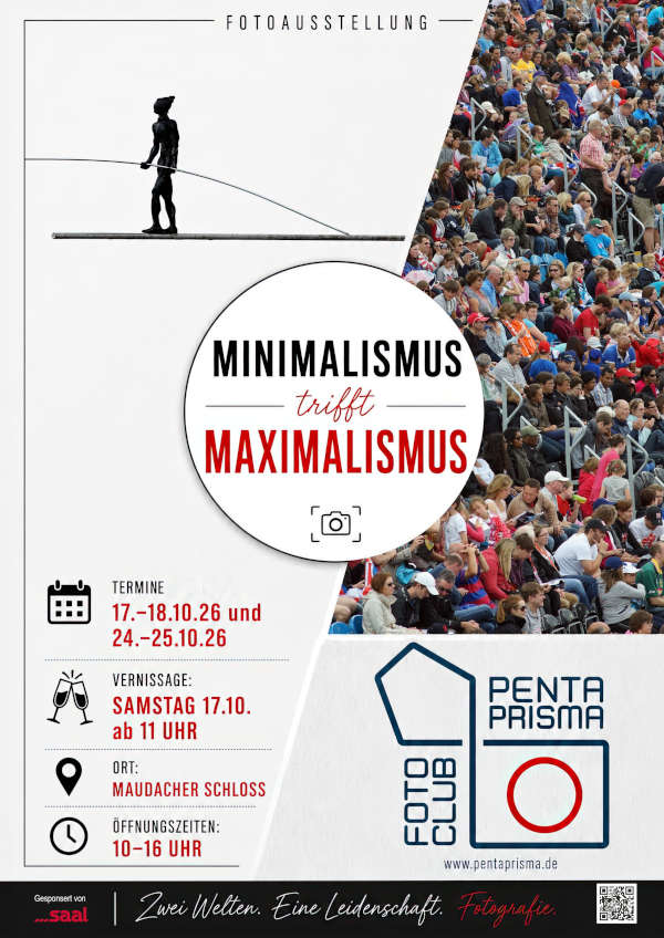 Fotoausstellung „Minimalismus trifft Maximalismus“ im Oktober 2026 im Maudacher Schloss