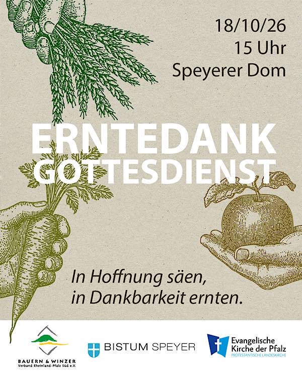 Ökumenischer Erntedankgottesdienst im Oktober 2026 im Speyerer Dom