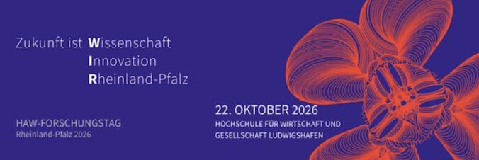 „Zukunft ist WIR“: HAW-Forschungstag Rheinland-Pfalz im Oktober 2026 in Ludwigshafen