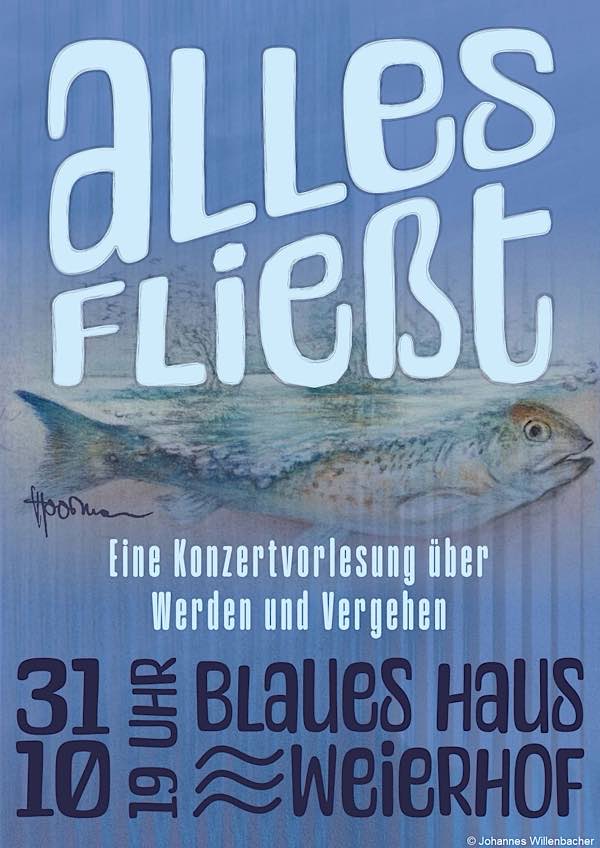 Alles Fließt - Eine Konzertvorlesung über Werden und Vergehen im Oktober 2026 in Bolanden