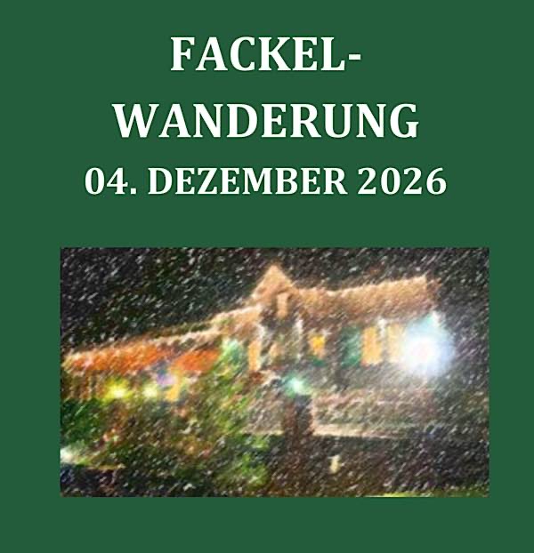 Fackelwanderung im Dezember 2026 vom Helmbachweiher ins Kohlbachtal